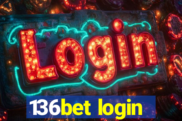 136bet login